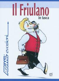 Il friulano : in tasca