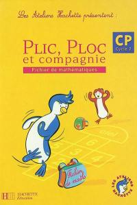 Plic, Ploc et compagnie, fichier de mathématiques, CP, cycle 2