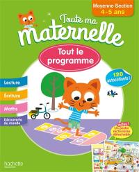 Toute ma maternelle, moyenne section, 4-5 ans : tout le programme