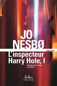 L'inspecteur Harry Hole : l'intégrale. Vol. 1