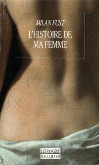 L'histoire de ma femme