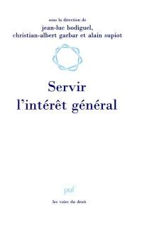 Servir l'intérêt général : droit du travail et fonction publique