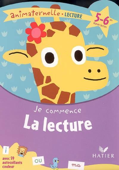 Je commence la lecture, grande section, 5-6 ans