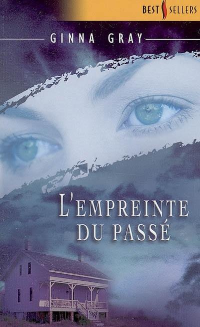 L'empreinte du passé