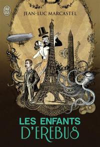 Les enfants d'Erebus. Vol. 1