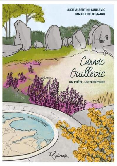 Carnac-Guillevic : un poète, un territoire