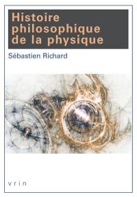 Histoire philosophique de la physique