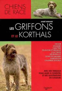 Les griffons et le korthals : griffons d'arrêt, courants, d'agrément et de compagnie