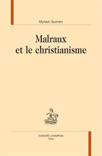 Malraux et le christianisme