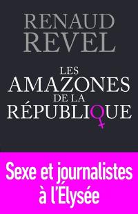 Les amazones de la République