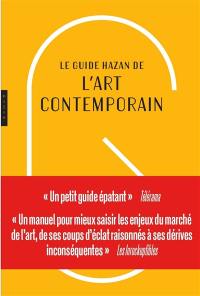 Le guide Hazan de l'art contemporain : 2019