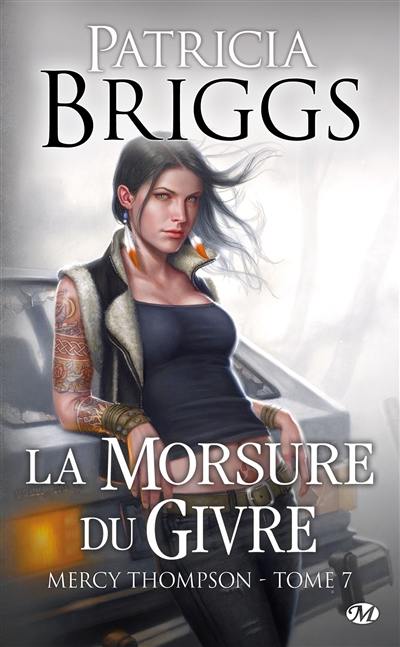 Mercy Thompson. Vol. 7. La morsure du givre