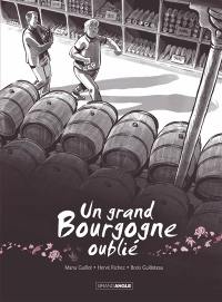 Un grand bourgogne oublié