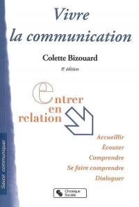 Vivre la communication