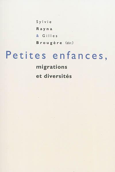 Petites enfances, migrations et diversités