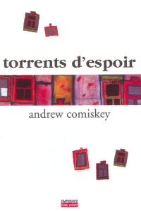 Torrents d'espoir