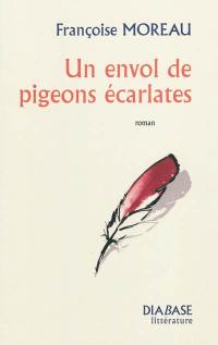 Un envol de pigeons écarlates