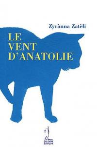 Le vent d'Anatolie