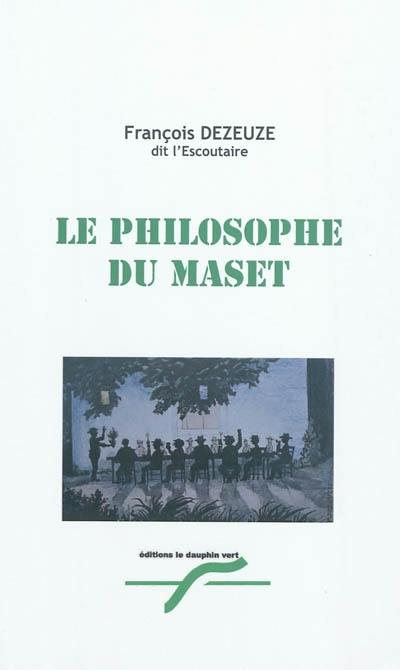 Le philosophe du maset