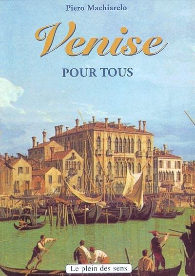 Venise pour tous