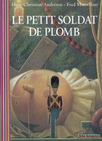 Le petit soldat de plomb