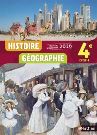 Histoire géographie 4, cycle 4 : nouveau programme 2016