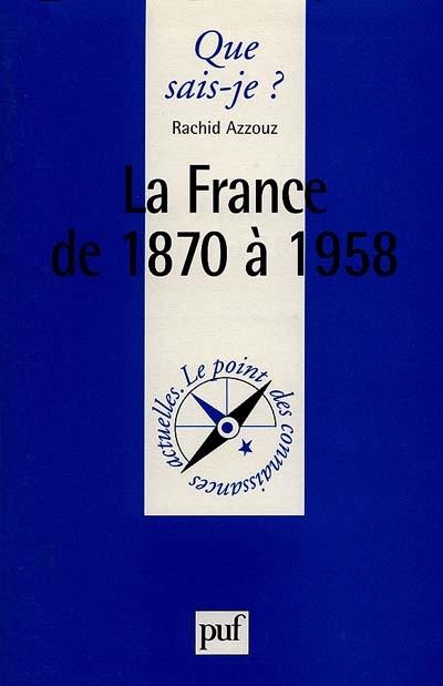 La France de 1870 à 1958