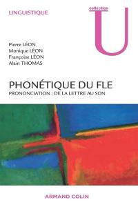 Phonétique du FLE : prononciation : de la lettre au son