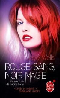 Une aventure de Sabina Kane. Vol. 2. Rouge sang, noir magie