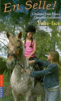 En selle !. Vol. 14. Volte-face