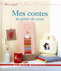 Mes contes au point de croix