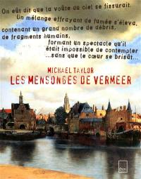 Les mensonges de Vermeer