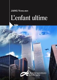 L'enfant ultime