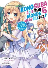 Konosuba : sois béni monde merveilleux !. Vol. 6