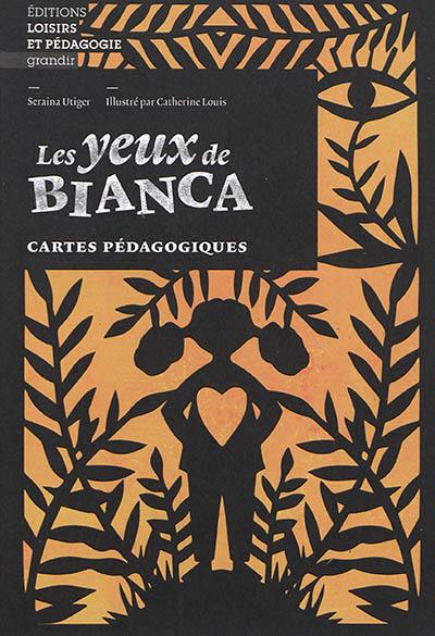 Les yeux de Bianca : cartes pédagogiques