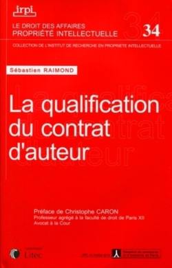 La qualification du contrat d'auteur