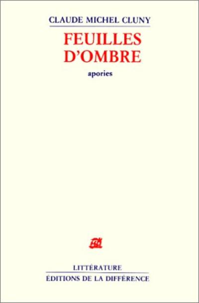 Feuilles d'ombre, d'Harmodios de Cyrène : apories