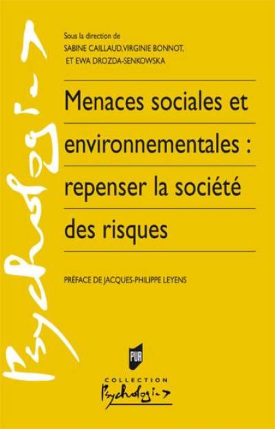 Menaces sociales et environnementales : repenser la société des risques