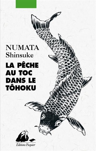 La pêche au toc dans le Tôhoku