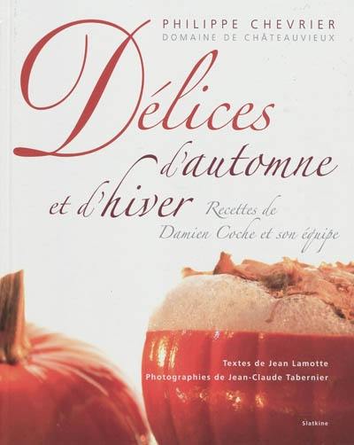 Délices d'automne et d'hiver