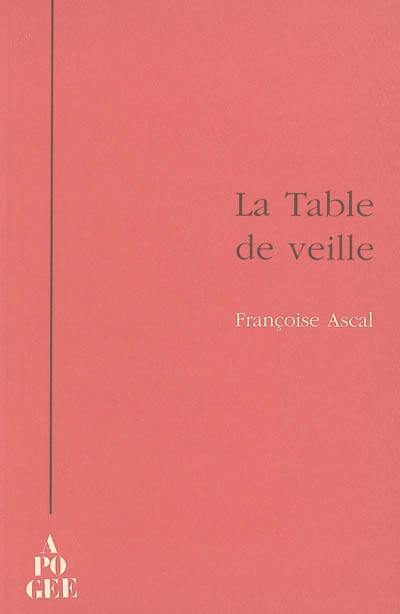 La table de veille