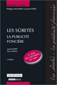 Les sûretés : la publicité foncière