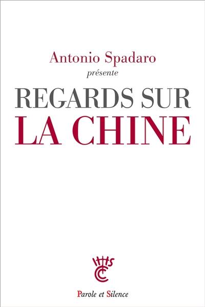 Regards sur la Chine