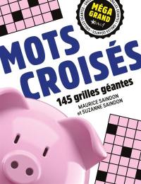 Mots Croisés : 145 grilles géantes