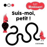 Suis-moi, petit !