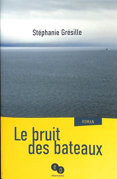 Le bruit des bateaux