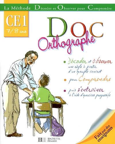 Doc orthographe CE1 : 7-8 ans