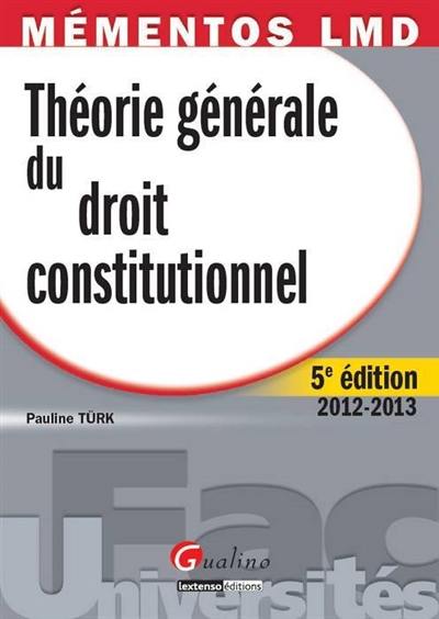 Théorie générale du droit constitutionnel