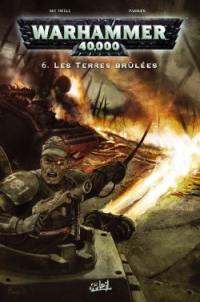 Warhammer 40.000. Vol. 6. Les terres brûlées