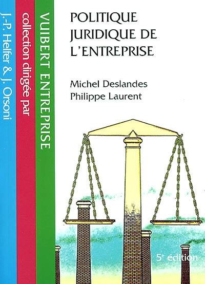 Politique juridique de l'entreprise